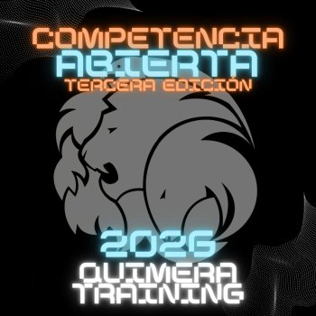Quimera Training Competencia Abierta 3ra Edición